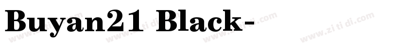 Buyan21 Black字体转换